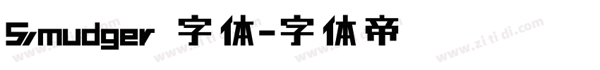 Smudger 字体字体转换